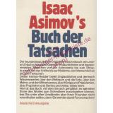 Isaac Asimovs Buch der Tatsachen - Asimov, Isaac [Hrsg.]