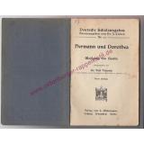 Hermann und Dorothea - Deutsche Schulausgaben Nr.23 ( um 1900) - Goethe, Johann Wolfgang von / Valentin, Veit (Hrsg)