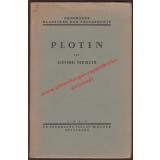 Plotin  / Frommanns Klassiker der Philosohie (1924) - Mehlis, Georg