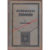 Einführung in die Philosophie: Wissenschaft und Bildung Bd. 174 (1922)  - Prandtl, Antonin