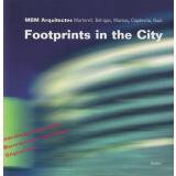 MBM Architectes, Martorell, Bohigas, Mackay, Capdevila, Gual: Lost Architecture / Footprints in the City - Galerie Aedes  