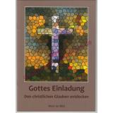 Gottes Einladung - den christlichen Glauben entdecken  - Roll, Miriam   Trebing, F. Christian [Hrsg.]