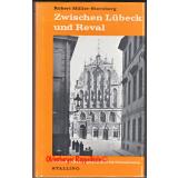 Zwischen Lübeck und Reva (1964) - Müller-Sternberg, Robert