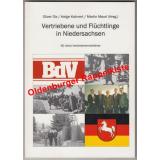 Vertriebene und Flüchtlinge in Niedersachsen *  60 Jahre Vertriebenenverbände  - Dix,Oliver/u.a.