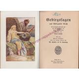 Gebirgssagen aus Rübezahls Reich - für die Jugend gesammelt und mit Berücks. der neuen Rechtschreibung (1907) - Stolle, Ernst [Bearb.]