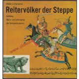 Reitervölker der Steppe - Aufstieg, Glanz und Untergang der Steppenkulturen (1964) - Fairservis, Walter Ashlin