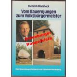 Vom Bauernjungen zum Volksbürgermeister(Wardenburg/Oldenburg) & Schmunzelgeschichten - Fischbeck, Diedrich