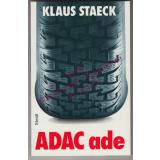 ADAC ade - Staeck, Klaus (Hrsg)