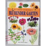 Das Große Naturlexikon: Blühender Garten  - Molzer/ Klikova