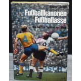 Fussballkanonen, Fussballasse - Die besten Spieler der Welt (1970) - Sohre, Helmut