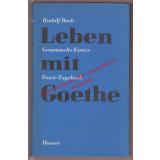 Leben mit Goethe - Gesammelte Essays. Faust-Tagebuch (1960) - Bach, Rudolf