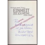 Einheit, die ich meine 1990 - 2000 - signiert - Appel, Reinhard [Hrsg.]