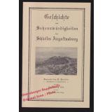 Geschichte und Sehenswürdigkeiten des Schlosses Augustusburg von P. Heinicke, Augustusburg 1920  ( Reprint )  -