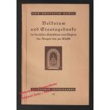 Volkstum und Staatsgedanke im deutschen Schrifttum: vom Beginn der Neuzeit bis zur Klassik(1935)  - Schimpf, Anton