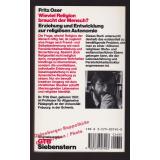 Wieviel Religion braucht der Mensch?  Erziehung und Entwicklung zur religiösen Autonomie  - Oser, Fritz