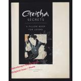 Geisha Secrets: A Pillow Book for Lovers  - Anonymous