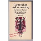 Dornröschen und der Rosenbey: Motivgleiche Märchen  - Stamer, Barbara (Hrsg)