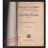 Deutsche Sagen (Ortssagen) Schroedels Jugendbücher (um 1920)  - Grimm,Jacob u. Wilhelm