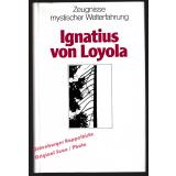 Ignatius von Loyola Gott suchen in allen Dingen - Stierli, Josef (Hrsg) 