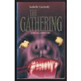 The Gathering  - Carmody, Isobelle