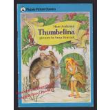 Thumbelina (Piccolo Picture Books)  - Andersen, Hans Christian