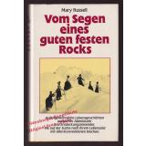 Vom Segen eines guten festen Rocks  - Russell, Mary