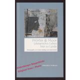 Wörter und Moor: Literarisches Leben hier zu Lande  -  Geduldig/ Schüssler