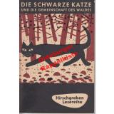 Die schwarze Katze und die Gemeinschaft des Waldes (1960) - Ehrlich, Oskar