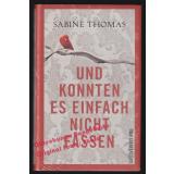 Und konnten es einfach nicht fassen * OVP * - Thomas, Sabine