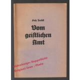 Vom geistlichen Amt: (1948)  -  Zerbst, Fritz