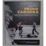 My Father: Primo Carnera  - Fantuz, Giuliana/Malfatto, Ivan/Argentin, Gino