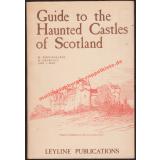 Guide to the Haunted Castles of Scotland - Bell,Harry