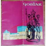 GOSLAR - Faltkarte - Tourist-Information  1964 & Info-Broschüre 1966 - Stadt Goslar ( Hrsg)