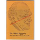 Dr. Willi Eggers: Sein leste Red un sein Truuerfier (Freudenthal-Gesellschaft)  - Kröger, Heinrich