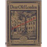 Dear Old London - 114 New Photographs (1925) - The Homeland Association Ltd. ( publisher )