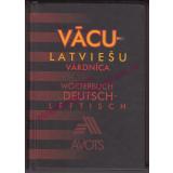 Vacu - latviesu vardnica =  Deutsch - Lettisches Wörterbuch