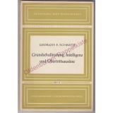 Grundschulleistung, Intelligenz und Übertrittsauslese (1964) - Schmitz,Georges F.