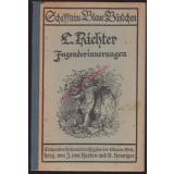 Jugenderinnerungen eines deutschen Malers - Schaffsteins Blaue Bändchen Nr.136 (1922) - Richter,Ludwig