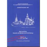 Wort und Sinn - Sprache als Medium der Sinnfindung - Jahrestagung 1997 - Deutsche Gesellschaft für Logotherapie und Existenzanalyse e.V.