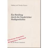 Ein Streifzug durch die Osnabrücker Stadtgeschichte  - Penners, Hedwig u. Theodor