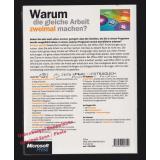 Warum die gleiche Arbeit zweimal machen? Die Office 2007-Anwendungen im Zusammenspiel * OVP *  - Eilers, Ursula