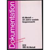 IG Metall - 30 Jahre soziale Gegenmacht (1979)