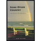 Some Other Country: New Zealands Best Short Stories  - Manhire, Bill