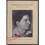 Friedrich Schiller: Mensch und Werk = Kranz-Bücherei Heft 11 (1962)  - Metzker, Otto