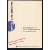 Von der Höheren Bürgerschule zum Herbartgymnasium (signiert)   - Lorenz, Hans-