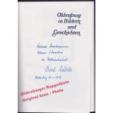 Bilder und Geschichten aus Oldenburg (Widmung Horst Milde)  