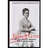 Julia Mann, die Mutter von Heinrich u.Thomas Mann  - Gersdorff, Dagmar von