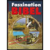 Faszination Bibel: Die Bibel entdecken; Die Welt der ersten Christen 