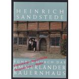 Führer durch das Ammerländer Bauernhaus (1964)  - Sandstede, Heinrich