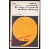 Heinrich von Kleist: Zur Psychodynamik in seiner Dichtung  - Dettmering, Peter